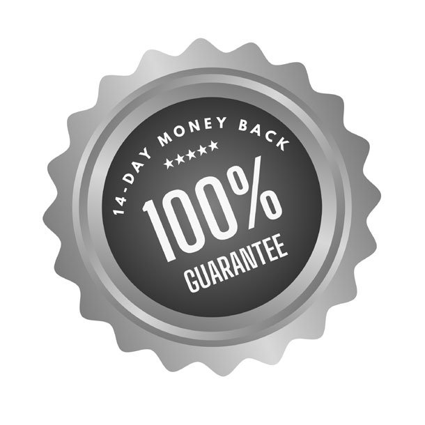 14 DAY MONEY BACK GUARANTEE 